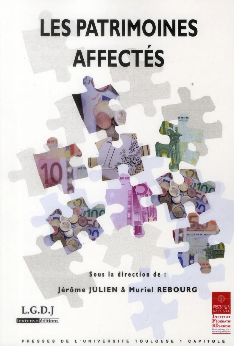 Les patrimoines affectés : [actes du colloque du 27 avril 2012]
