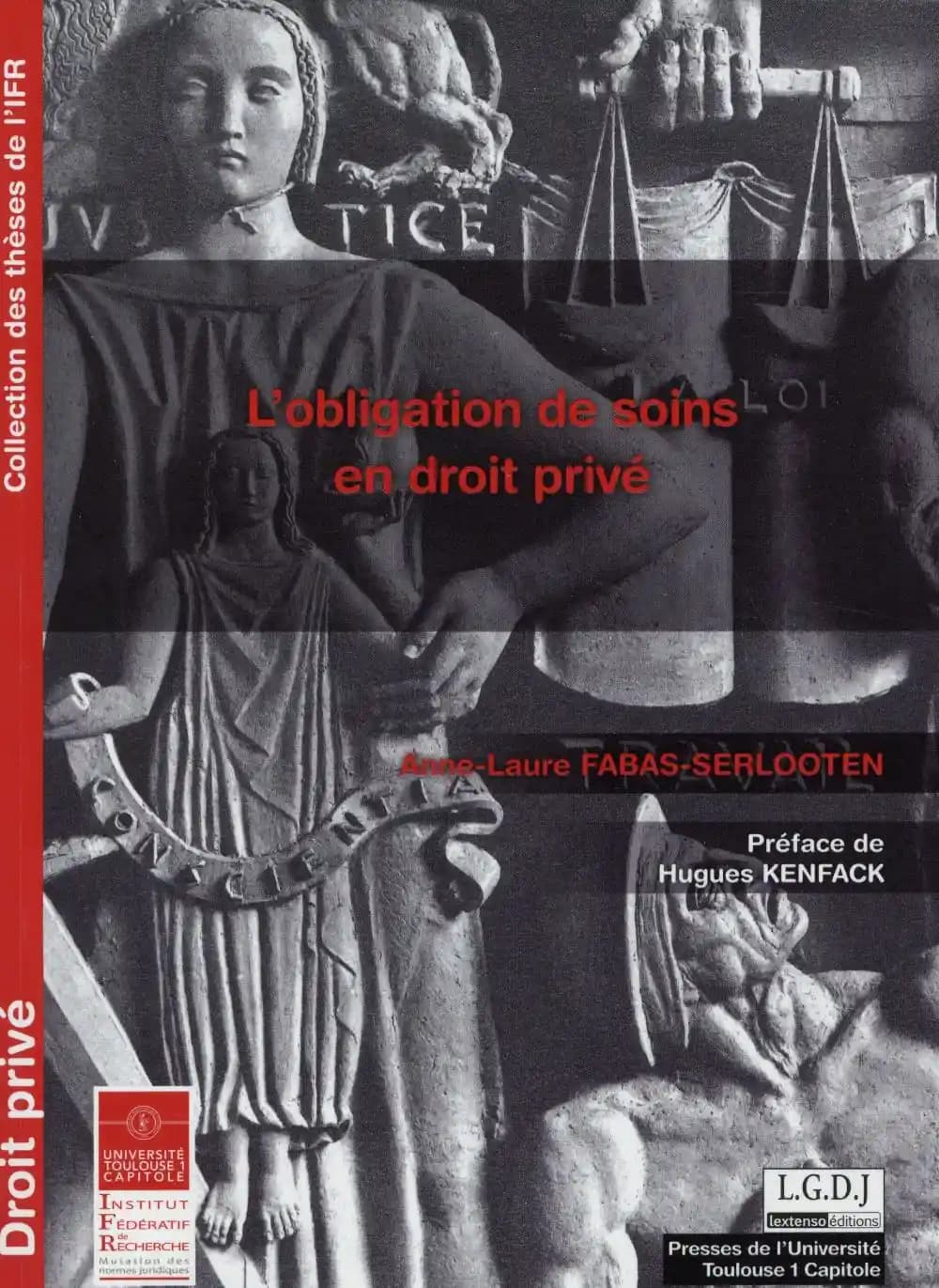 L'obligation de soins en droit privé