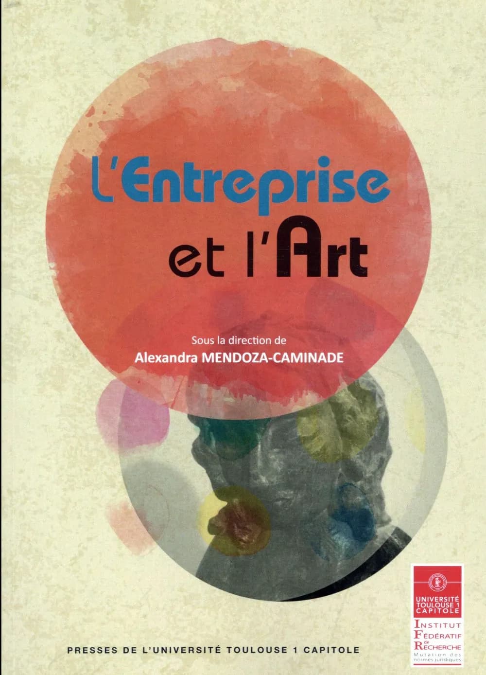 L'entreprise et l'art : colloque du CDA du 18 novembre 2016