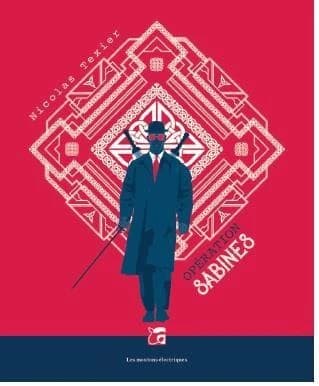 Monts et merveilles Tome 1 : opération Sabines