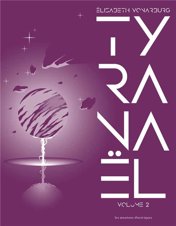 Tyranaël. Volume 2