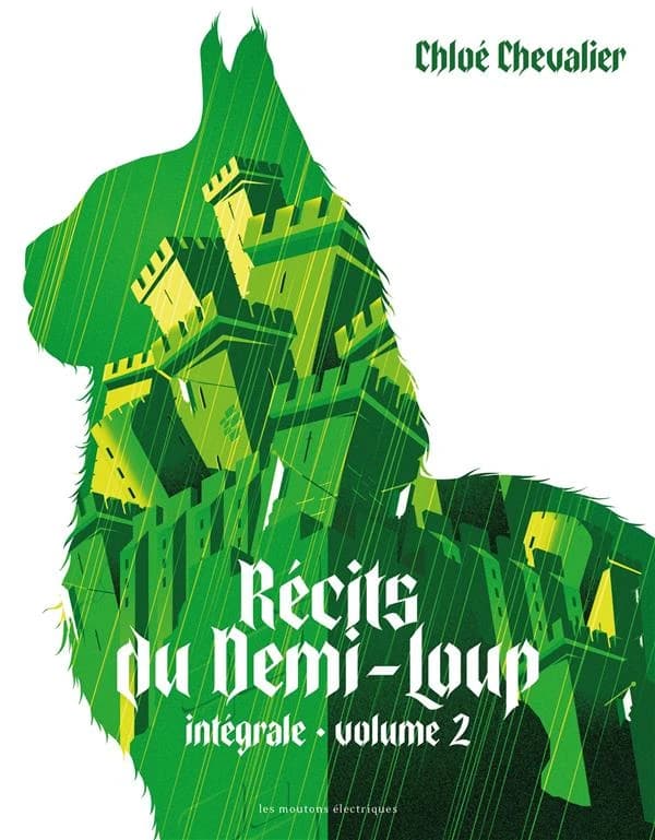 Récits du Demi-Loup : Intégrale vol.2