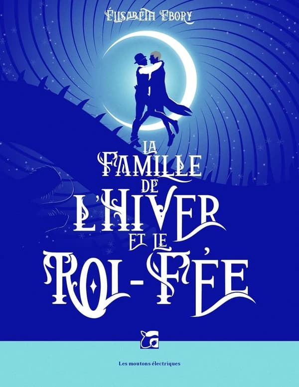 La famille de l'hiver et le roi-fée