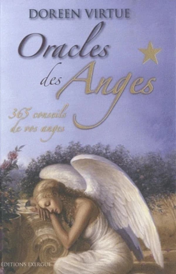 Oracle des anges ; 365 conseils de nos anges