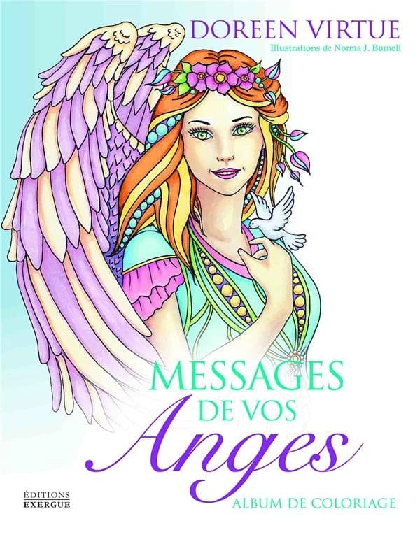 Messages de vos anges : Album de coloriage : [Album à colorier]