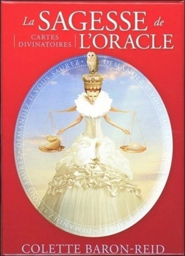La sagesse de l'oracle ; cartes divinatoires