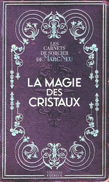 La magie des cristaux
