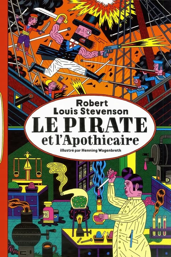 Le pirate et l'apothicaire : une histoire édifiante