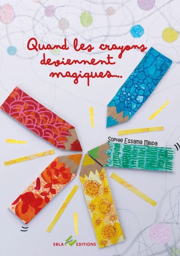 Quand les crayons deviennent magiques
