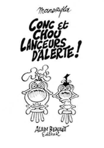 Conc et Chou lanceurs d'alerte !