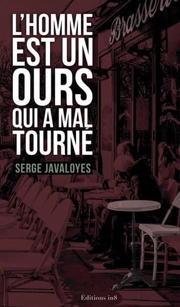 L'homme est un ours qui a mal tourné