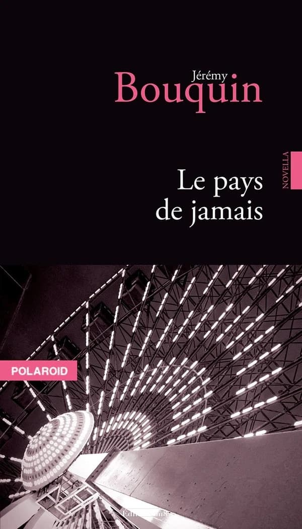 Le pays de jamais : novella