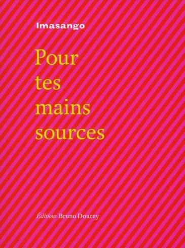 Pour tes mains sources