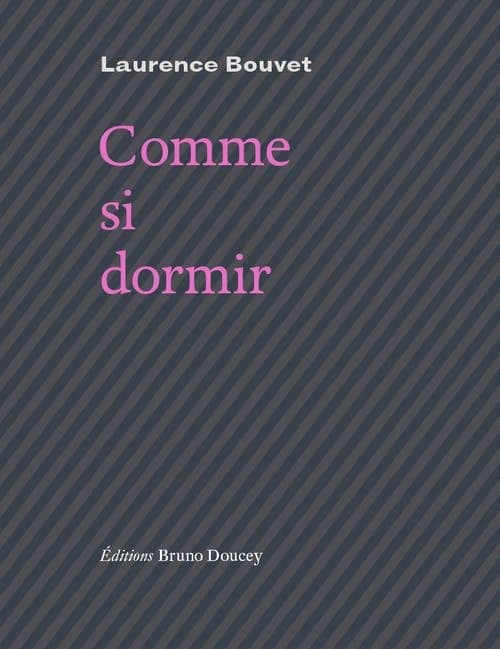 Comme si dormir