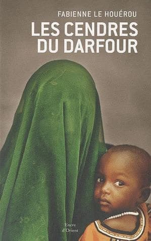 Les cendres du Darfour : récit