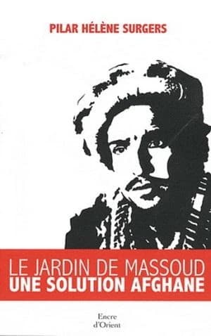 Le jardin de Massoud, une solution afghane