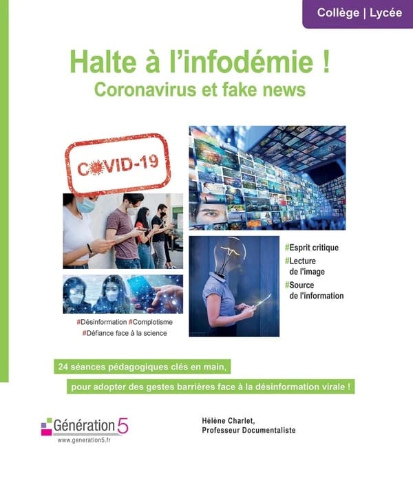 Halte à l'infodémie ! coronavirus et fake news (édition 2021)