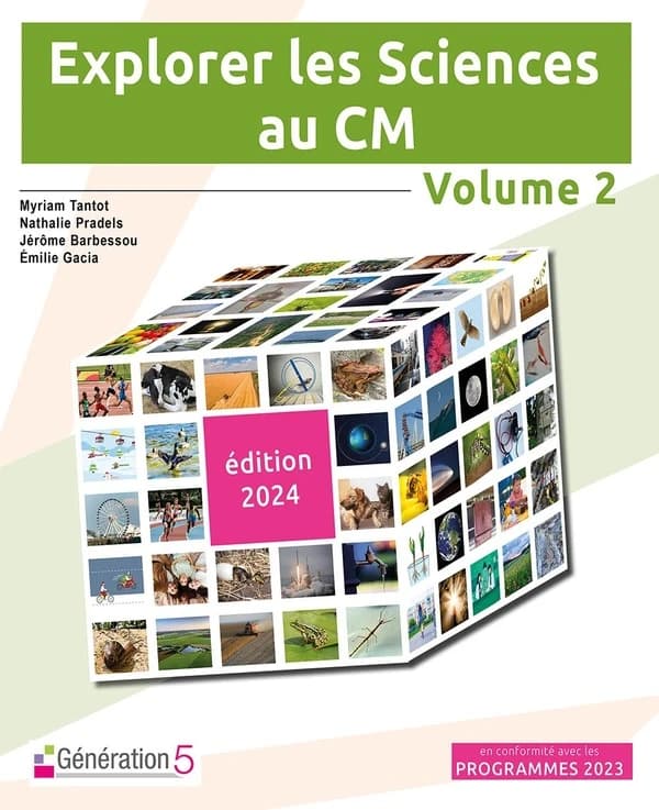 Explorer les Sciences au CM Tome 2 (édition 2024)