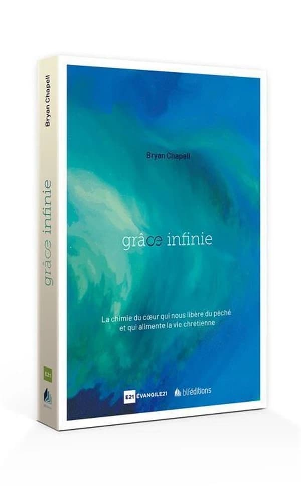 Grâce infinie : une puissance qui libère du péché et qui transforme de l'intérieur