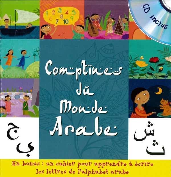 Mes comptines du monde arabe