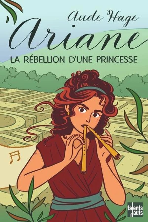 Ariane : la rébellion d'une princesse