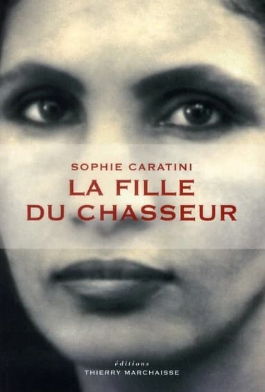 La fille du chasseur