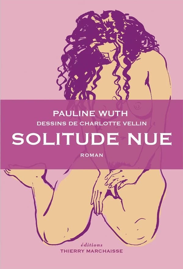 Solitude nue : roman