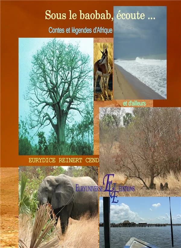 Sous le baobab, écoute : contes et légendes d'Afrique et d'ailleurs