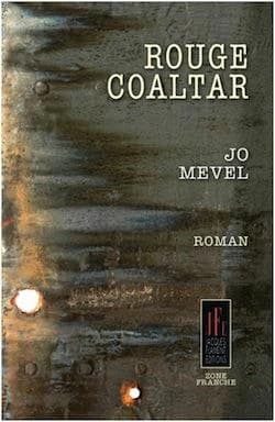 Rouge coaltar : roman