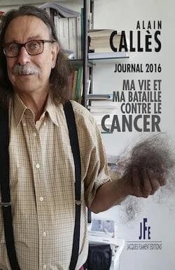 Journal 2016 : ma vie et ma bataille avec le cancer...
