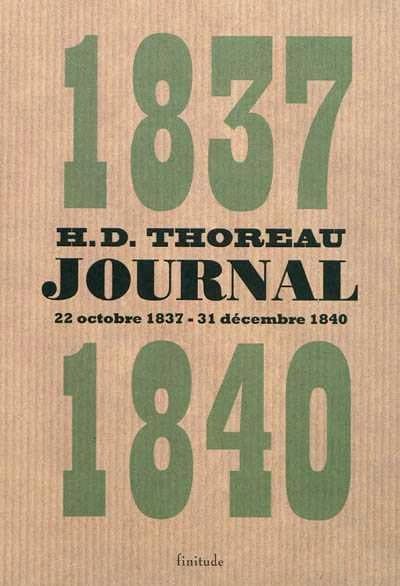 Journal. Volume I, Octobre 1837-décembre 1840