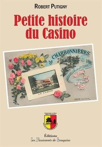 Petite histoire du casino