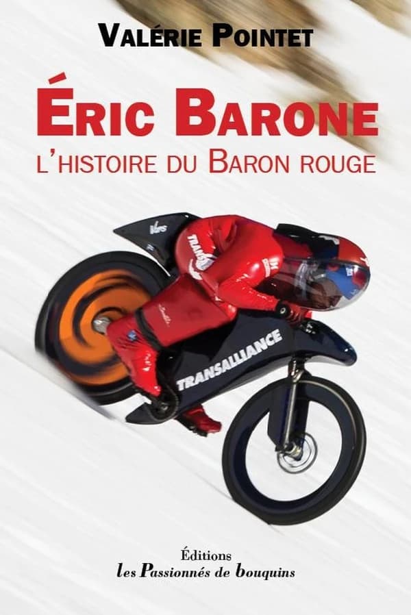 Éric Barone : l'histoire du Baron rouge