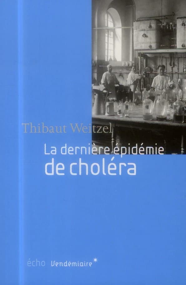 La dernière épidémie de choléra