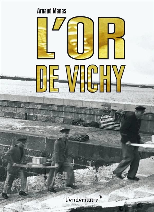 L'or de Vichy