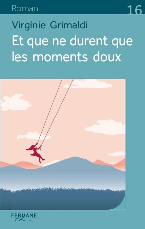 Et que ne durent que les moments doux ([Éd. en gros caractères]) Virginie Grimaldi