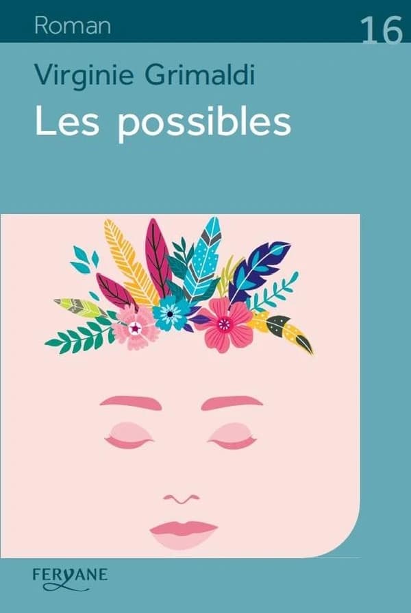 Les possibles (Éd. en gros caractères) Virginie Grimaldi