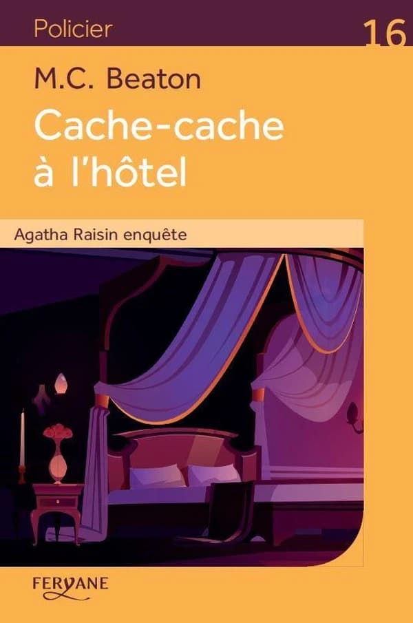 Cache-cache à l'hôtel (Éd. en gros caractères) M. C. Beaton ; traduit de l'anglais par Esther Ménévis