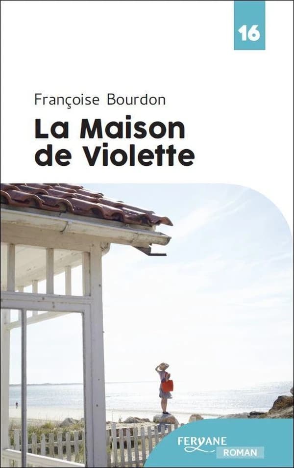 La maison de Violette ([Éd.] en gros caractères) Françoise Bourdon