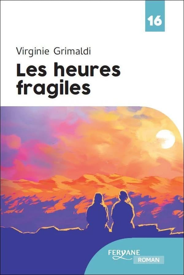 Les heures fragiles (Éd. en gros caractères) Virginie Grimaldi