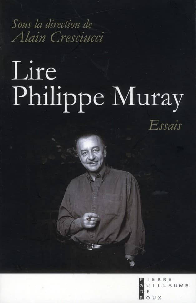 Lire Philippe Muray : essais