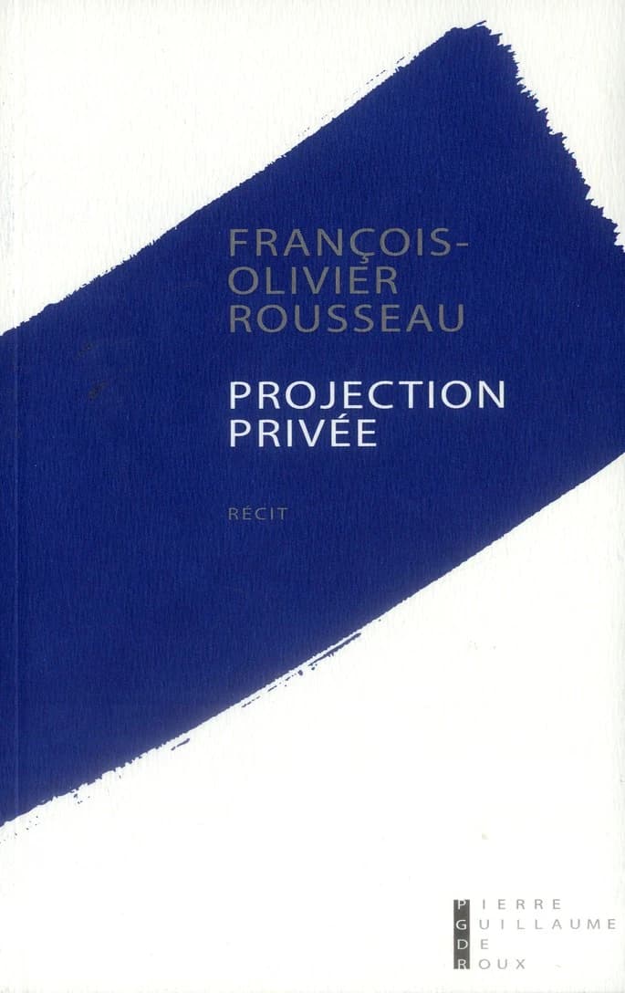 Projection privée : récit