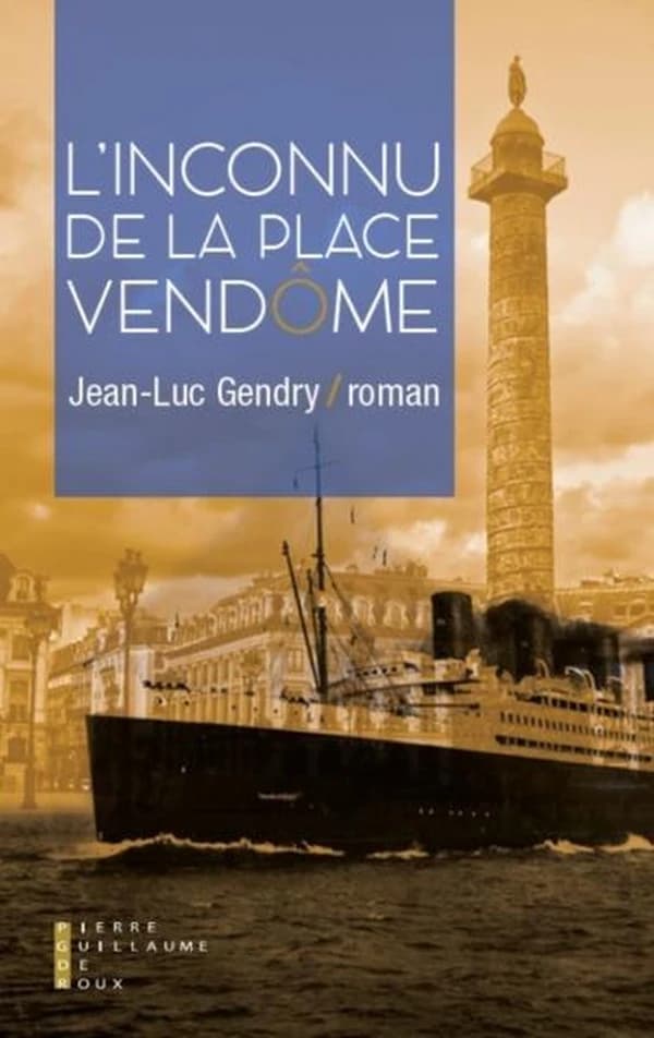 L'inconnu de la place Vendôme : roman