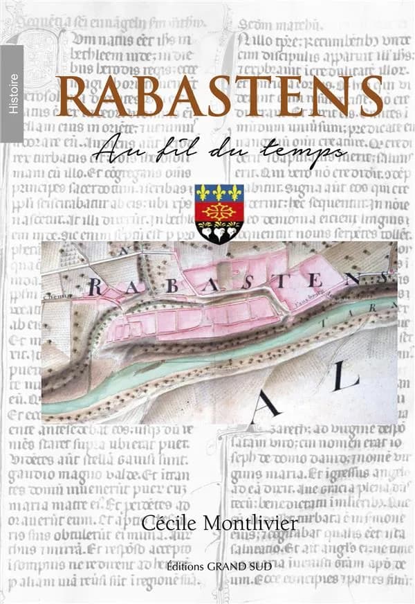 Rabastens : au fil du temps