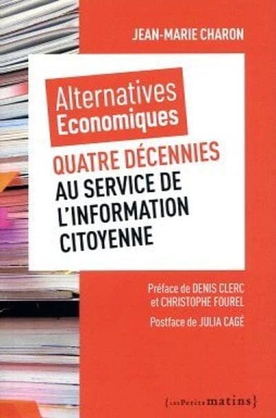 "Alternatives économiques" : quatre décennies au service de l'information citoyenne