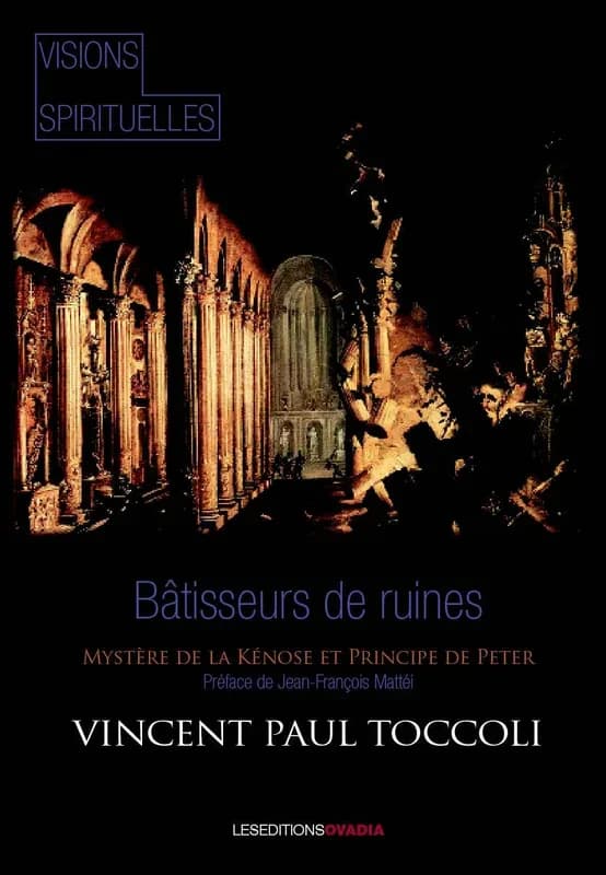 Bâtisseurs de ruines : le mystère de la kénôse et principe de Peter