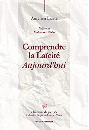 Comprendre la laïcité aujourd'hui