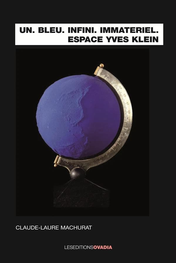 Un, bleu, infini, immatériel, espace Yves Klein