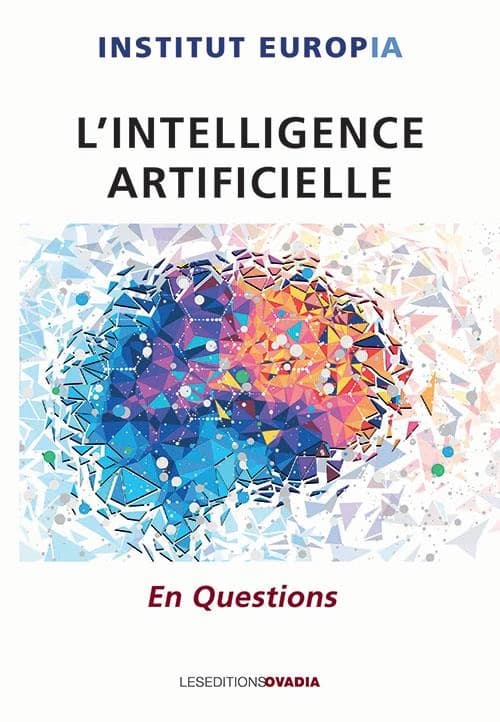 L'intelligence artificielle : en questions