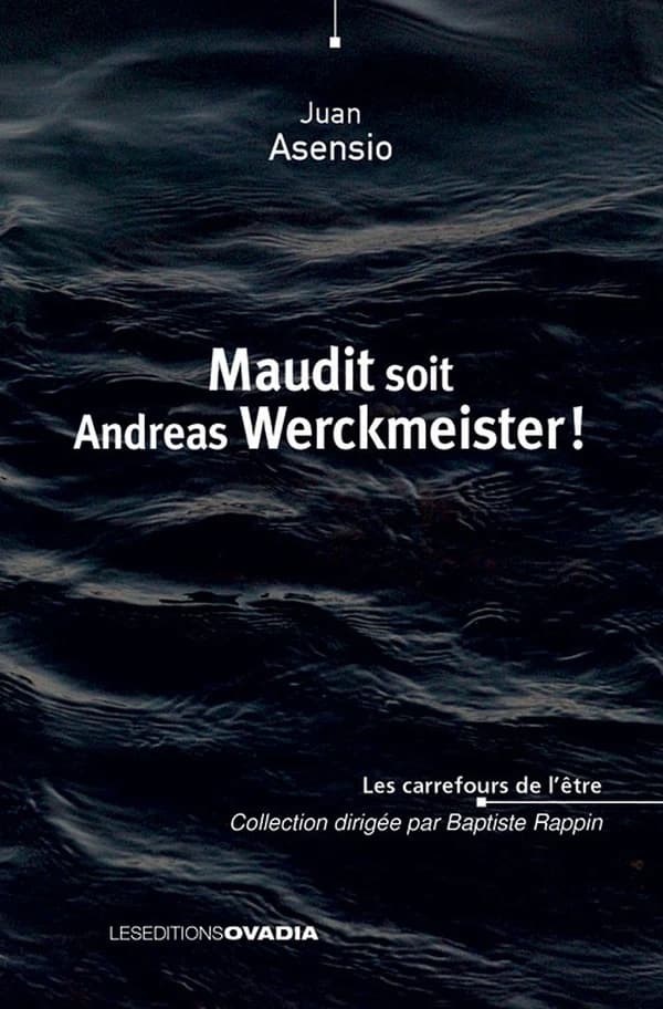 Maudit soit Andreas Werckmeister!
